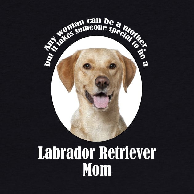 Yellow Lab Mom by You Had Me At Woof